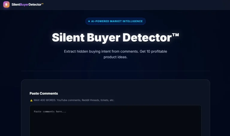 Silent Buyer Detector™: The Hidden Tool That Extracts Profitable Product Ideas From Comments Your Competitors Ignore